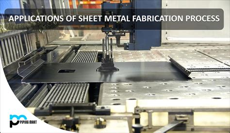 application of sheet metal work|applications of sheet metal work.